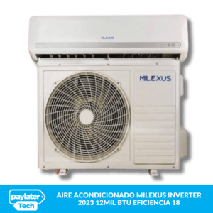 AIRE ACONDICIONADO MILEXUS INVERTER 2023 12MIL BTU EFICIENCIA 18